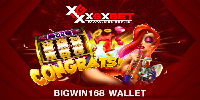 Bigwin168 wallet