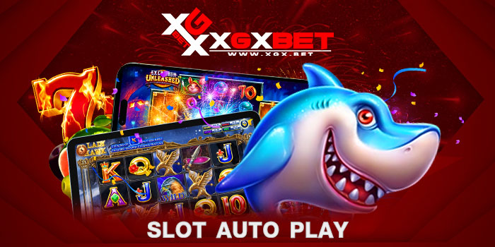 SLOT-AUTO-PLAY